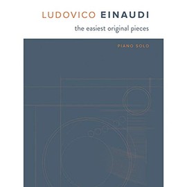 Einaudi - The Easiest Original Pieces
