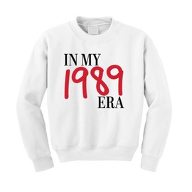 in My 1989 Era Pop Culture Unisex Boys Girls Crewneck Graphic Sweatshirt, White, Small