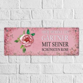 Hier wohnt ein Gärtner mit seiner schönsten Rose Metal Sign XL