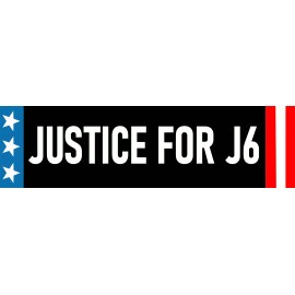 Justice for J6 Bumper Sticker Justice for All Sticker Made in USA