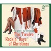 Twelve Rockin' Days Of Christmas