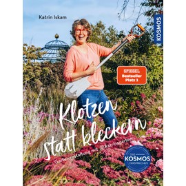 Klotzen statt kleckern: Gartengestaltung mit @katrinsgarten