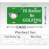 I'd Rather Be Golfing License Plate Golf Ball Golfer Auto