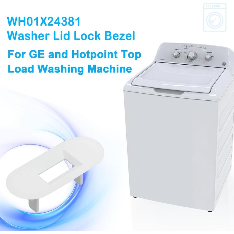 WH01X24381 4502680 Washer Lid Lock Bezel, Compatible for GE/Hotpoint Top