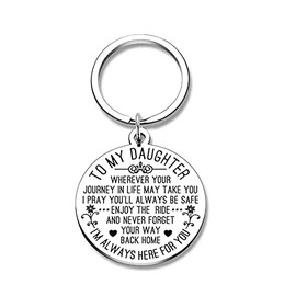 Wherever Your Journey in Life May Take You Keychain for Daughter Gift from Mom to My Daughter Keychain Gifts for Daughter Christmas Birthday Gifts from Dad