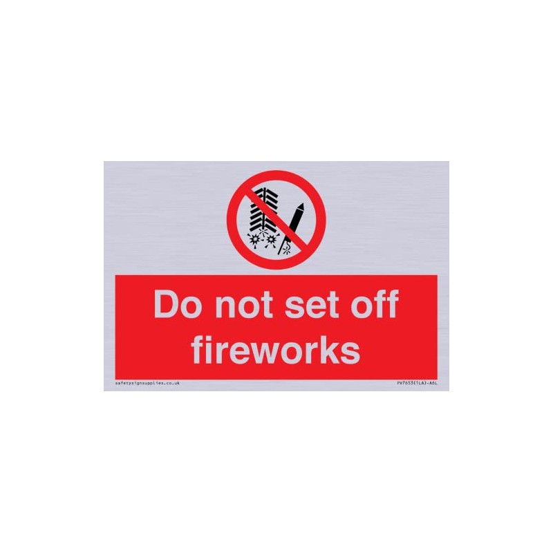 Schild mit Aufschrift"Do not set off firework", 150 x 100