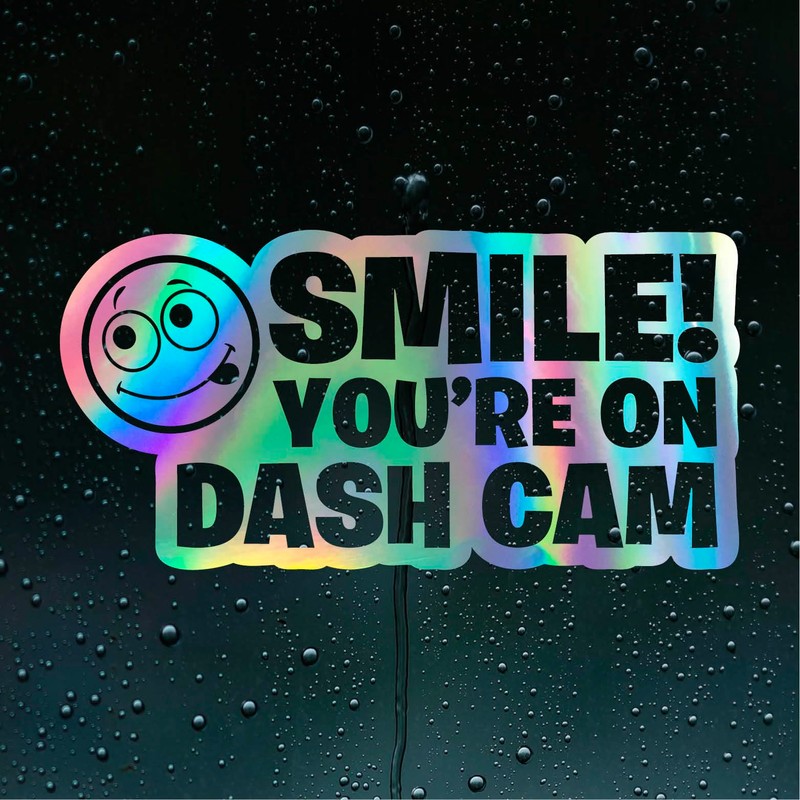 Smile You're on Dash Cam Camera Car Sticker Bumper Window