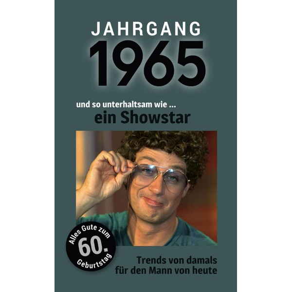 Jahrgang 1965 und so unterhaltsam wie ... ein Showmaster |