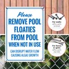 Please Remove Pool Floaties from Pool When Not in Use