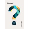 Discover: Questioning Your Way to Faith