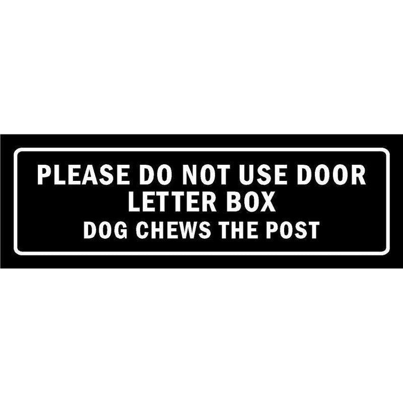 Please do not use door letter box, dog chews the
