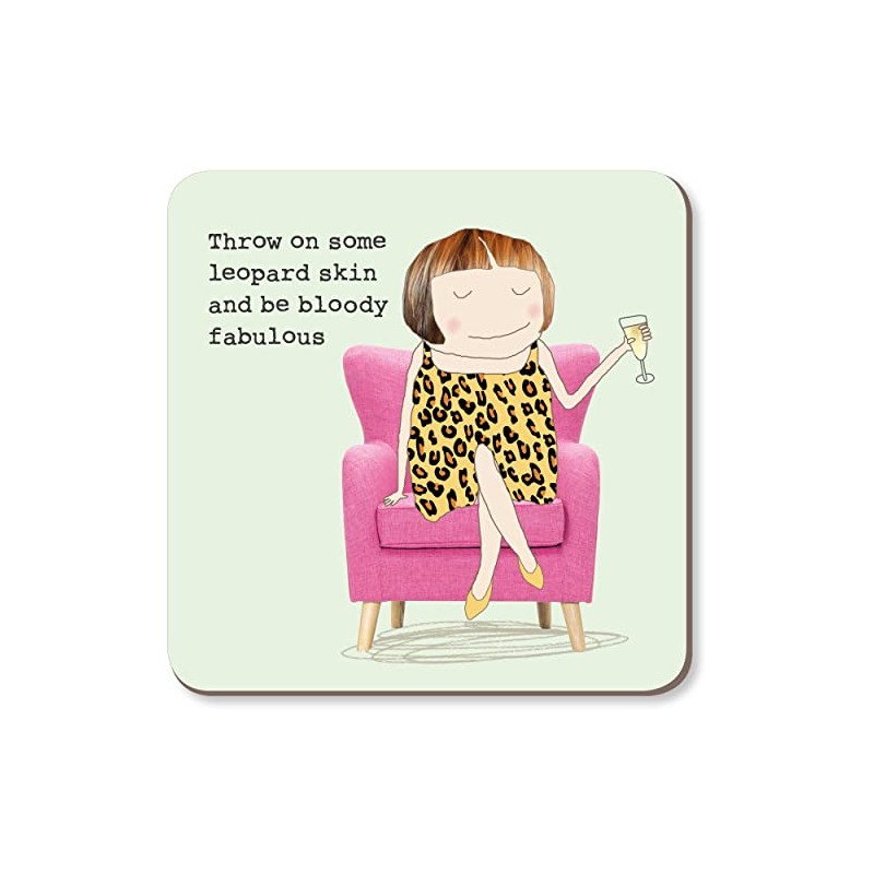 Rosie Made A Thing Leopard Skin Be Fabulous Coaster