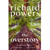 The Overstory: Winner of the Pulitzer Prize for Fiction