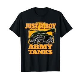 Just a Boy Who Loves Army Tanks Vintage Military Tank T-Shirt