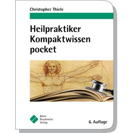 Heilpraktiker Kompaktwissen pocket (pockets)