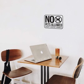 Vinyl Wall Art Decal - No Pets Allowed Except Service Animals - 8.7" x 12" - Modern White Informative Sign for Store Front Restaurant Business Building Shop Indoor Outdoor (Black) (Black)