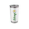 Motivational Quotes Happy Daisies Floral Graphic Gardening Stainless Steel Insulated