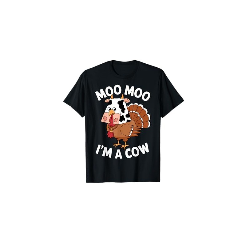 Moo Moo, I'm a Cow Funny Thanksgiving Turkey T-Shirt, black