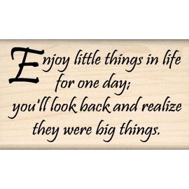 Stamps by Impression Enjoy Little Things. Life Quote Rubber Stamp