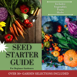 Seeds Starter Guide for Vegetable Seeds, Herbs, Fruit Seeds, Plant Seeds