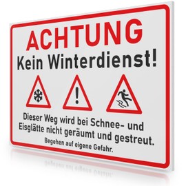 FLAGLY Premium Sign Achtung kein Winterdienst 30 x 20 cm Made of 3 mm PVC Hard Foam Board Made in Germany Sturdy Safety Sign Weatherproof and UV-Resistant