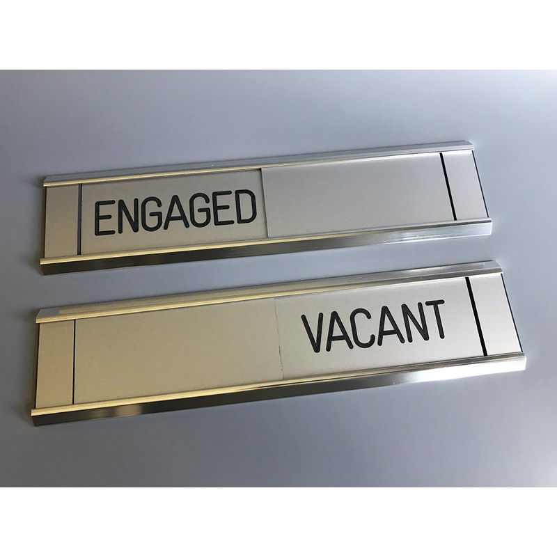 Sliding Signs - Entry Control - Engaged/Vacant (Or Your Wording)