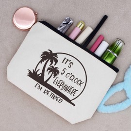 LIBIHUA Funny Colleagues,Retirement,Goodbye,Leaving Gifts for Coworkers,Boss,Leader,Teacher,Appreciate Christmas Gift-Makeup Bag Cosmetic Bag Travel Pouch-It's 5 O'clock Everywhere