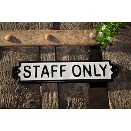 Antikas - Iron Cast Iron Staff Only No Access Door Sign Employee Access