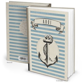 Maritime Nautical Notebook Journal A4 164 Ahoi Blue Grey Shabby Retro Style A gift book Blank Book Book With Blank Pages Unlined for Writing Notebook Thoughts...