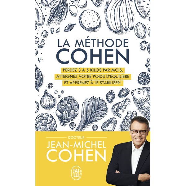 MÉTHODE COHEN : PERDRE DU POIDS SANS EN REPRENDRE