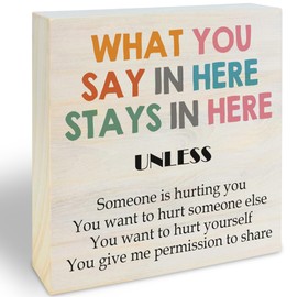 5'' Mental Health Wooden Block Sign - What You Say in Here Stays in Here Wooden Plaque - Rustic Wall Art Hanging Plaque - Counselor Therapy Office Decor & Supplies - Favors For Friends Family-A14