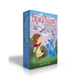 The Dragonling Complete Collection (Boxed Set): The Dragonling; A Dragon in the Family; Dragon Quest; Dragons of Krad; Dragon Trouble; Dragons and Kings