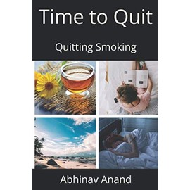 Time to Quit: Quitting Smoking