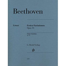 Beethoven: Eroica Variations, Op. 35