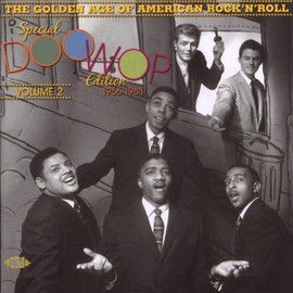 The Golden Age Of American Rock 'N' Roll: Special Doo Wop Edition, Vol 2
