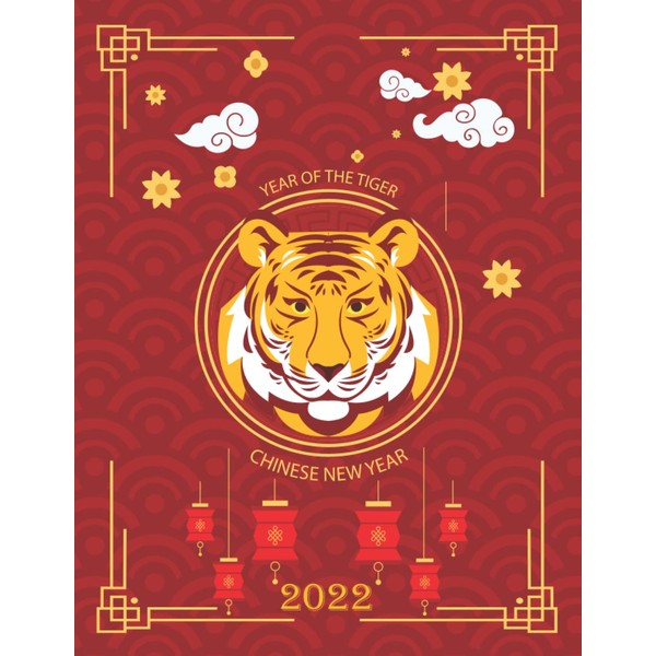 Happy Chinese New Year 2022: Year of the tiger chinese