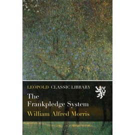 The Frankpledge System