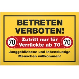 DankeDir! Betreten Verrückte ab Siebzig - Sign 30 x 20 cm - Men & Women 70th Birthday Gift Birthday Gift 70s 70 Years - Gift Idea Birthday Birthday Decoration Party Decoration