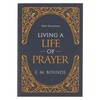 Mini Devotions Living a Life of Prayer
