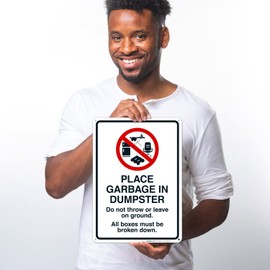 Sigo Signs, Place Garbage Inside Dumpster Do Not Throw Or Leave On Ground All Boxes Sign, 10x14 Inches, Rust Free .040 Aluminum, Fade Resistant, Made in USA