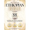 THE COMPLETE ETHIOPIAN BIBLE in English 88 Scriptures: including Missing