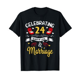 24th Marriage Anniversary 24 Years of love and marriage T-Shirt