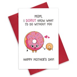 Leinessy Cute Donut Mother's Day Card, Pun Mothers Day Card from Daughter Kids, I Don't Know What I'd Do Without You