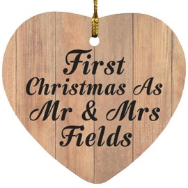 Designsify Christmas Tree Ornaments - Xmas Decorations Gifts - First Christmas As Mr & Mrs Fields, Heart Ornament C - for Birthday Anniversary Thanksgiving Day Party, to Men Women Him Her Friend