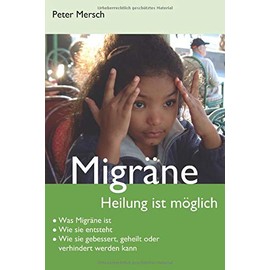 Migräne: Heilung ist möglich