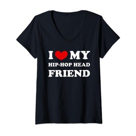 I Love My Hip-Hop Head Friend, Heart Hip-Hop Head Friend V-Neck T-Shirt
