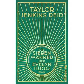 Die sieben Männer der Evelyn Hugo: Roman | Die hochwertige Schmuckausgabe - ein Muss für alle Fans von Taylor Jenkins Reid
