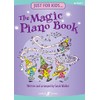Just For Kids... The Magic Piano Book