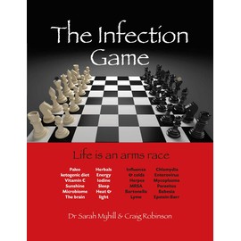 The Infection Game: Life Is an Arms Race