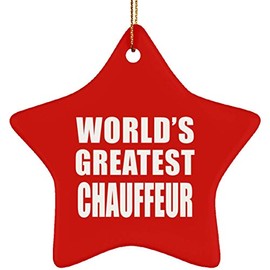 Designsify Gifts, World's Greatest Chauffeur, Star Ornament Red Xmas Tree Hanging Decoration, for Birthday Anniversary Parents Mothers Day Fathers Day Party, to Men Women Him Her Friend Mom Dad Wife
